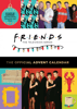 Friends: The Official Advent Calendar Book