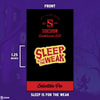Sleep is for the Weak Exclusive Edition (Prototype Shown) View 1