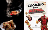 Marvel Comics: Cooking with Deadpool View 1