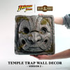 Temple Trap Version 2 Wall Decor (Prototype Shown) View 3