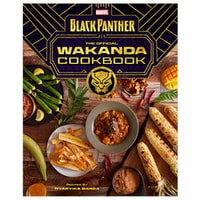 Marvel's Black Panther: The Official Wakanda Cookbook