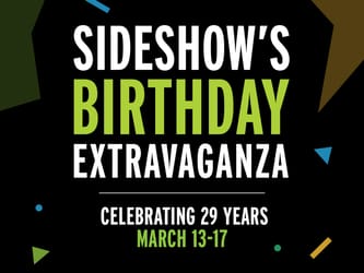 Sideshow Birthday Event 2023