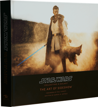 Star Wars: Collecting a Galaxy - The Art of Sideshow