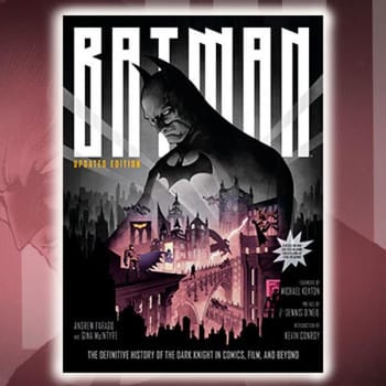 Batman: The Definitive History of the Dark Knight in Comics, Film, and Beyond (Updated Edition)