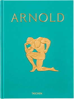 Arnold Schwarzenegger ARNOLD Book 