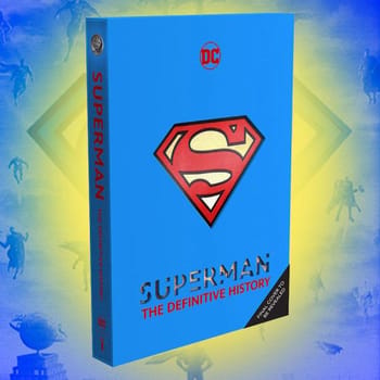 DC Comics Superman: The Definitive History Book 