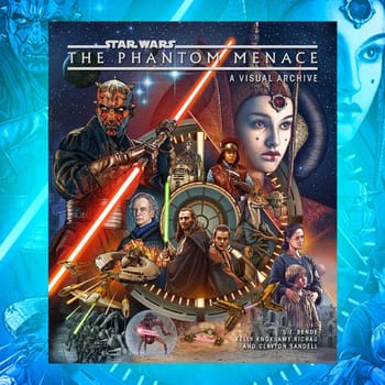 Star Wars Star Wars: The Phantom Menace: A Visual Archive Book 