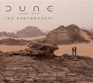 Dune Dune Part One: The Photography Book 