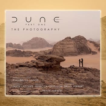 Dune Dune Part One: The Photography Book 