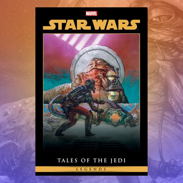 Star Wars Legends: Tales of the Jedi Omnibus Book
