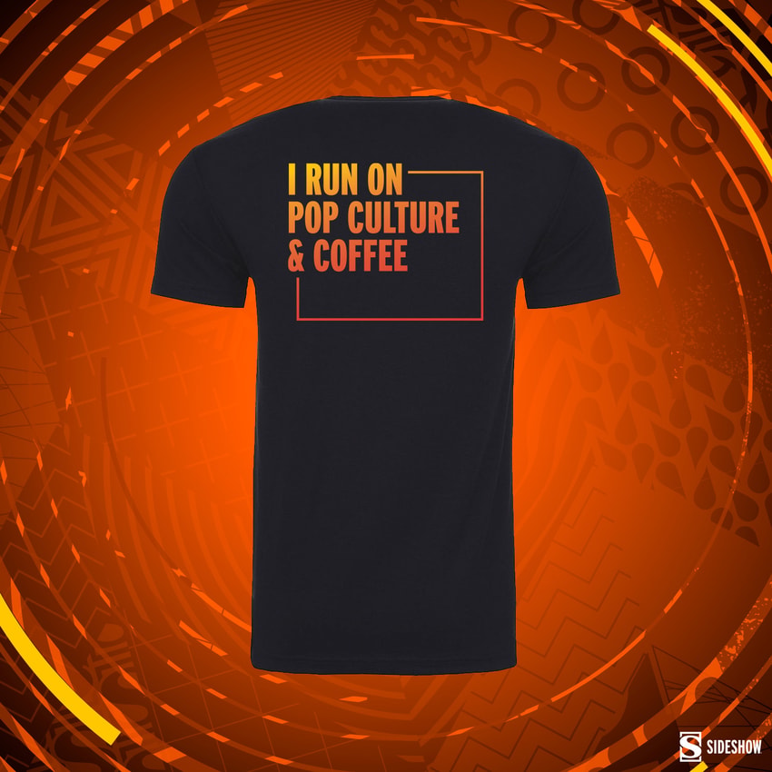 Sideshow Collectibles I Run On Pop Culture T-Shirt Apparel  View 2