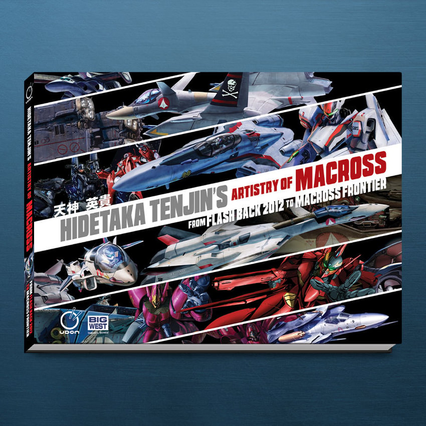 Hidetaka Tenjin's Artistry of Macross: From Flash Back 2012 To