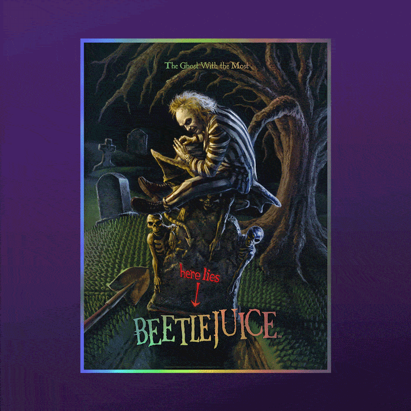 Beetlejuice Beetlejuice: The Ghost with the Most (Holofoil Variant) Movie Poster  View 1