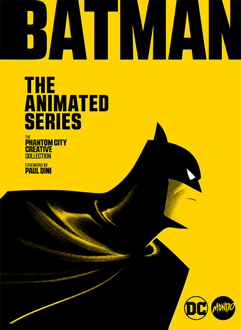 Batman: The Animated Series: The Phantom City Creative