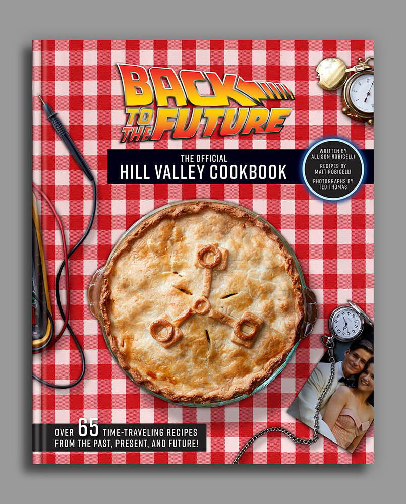 Back to the Future: The Official Hill Valley Cookbook (Prototype Shown) View 1