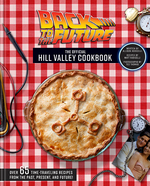 Back to the Future: The Official Hill Valley Cookbook (Prototype Shown) View 12