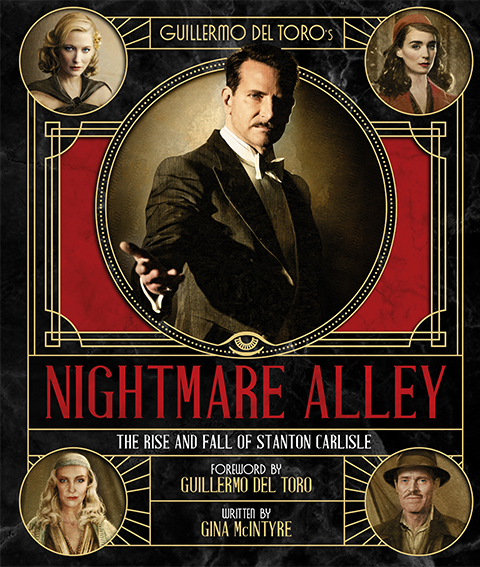 Guillermo del Toro's Nightmare Alley: The Rise and Fall of Stanton Carlisle- Prototype Shown
