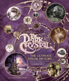 The Dark Crystal: The Ultimate Visual History (Prototype Shown) View 4