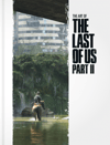 The Art of The Last of Us Part II Collector Edition (Prototype Shown) View 2