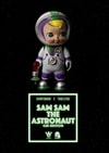 Sam Sam the Astronaut (GID Edition)