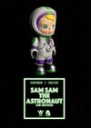 Sam Sam the Astronaut (GID Edition)