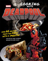Marvel Comics: Cooking with Deadpool View 7