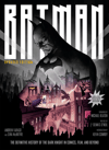 Batman: The Definitive History of the Dark Knight in Comics, Film, and Beyond (Updated Edition) (Prototype Shown) View 2