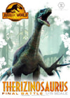Therizinosaurus Final Battle (Bonus Version) (Prototype Shown) View 1