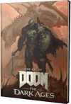 The Art of Doom: The Dark Ages (Prototype Shown) View 6