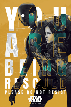 You Are Being Rescued Star Wars Movie Poster Image