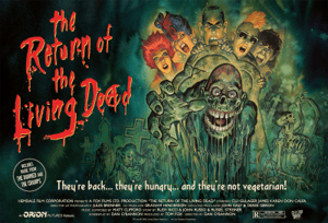 Return of the Living Dead Return of the Living Dead Movie Poster Image