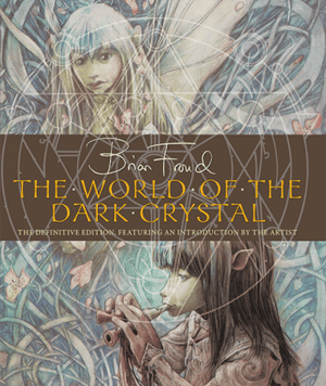 The World of the Dark Crystal The Dark Crystal Book Image