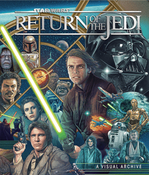 Star Wars: Return of the Jedi: A Visual Archive Star Wars Book Image