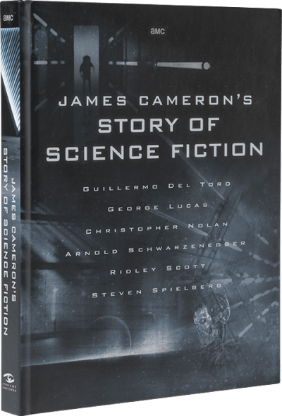 James Cameron's Story of Science Fiction James Cameron's Story of Science Fiction Book Image