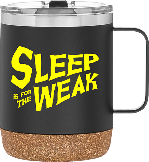 Sleep is for the Weak Tumbler