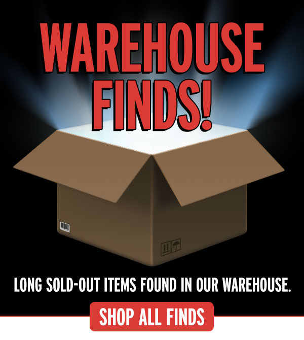 Warehouse finds! Long sold out items found in our warehouse.