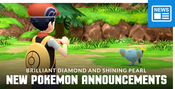 Brilliant Diamond and Shining Pearl: New Pokemon Announcements