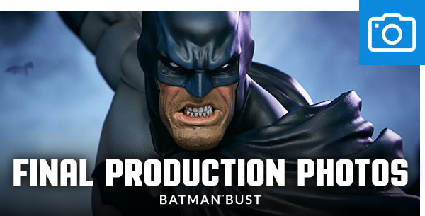 Final Production Photos of the Batman Bust