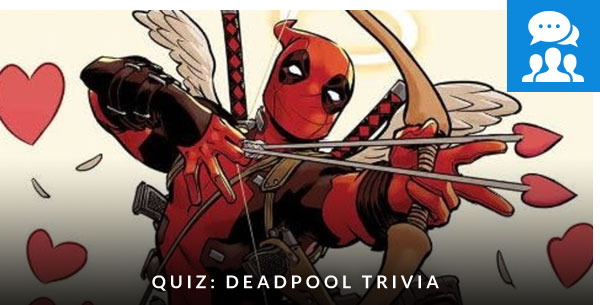 Quiz Deadpool Trivia
