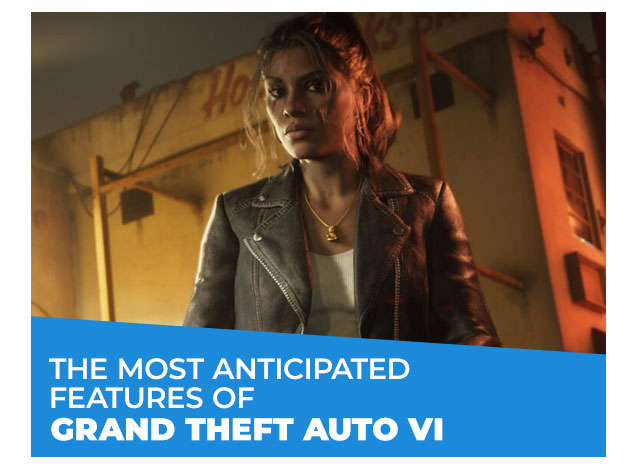 The Most Anticipated Features of Grand Theft Auto VI