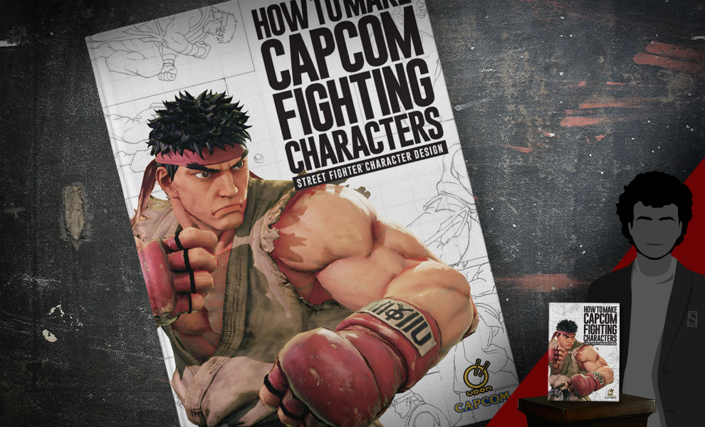 How to Make Capcom Fighting Characters: Street Fighter Character Design Book