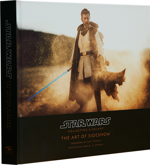 Sideshow Collectibles Star Wars: Collecting a Galaxy - The Art of Sideshow Book