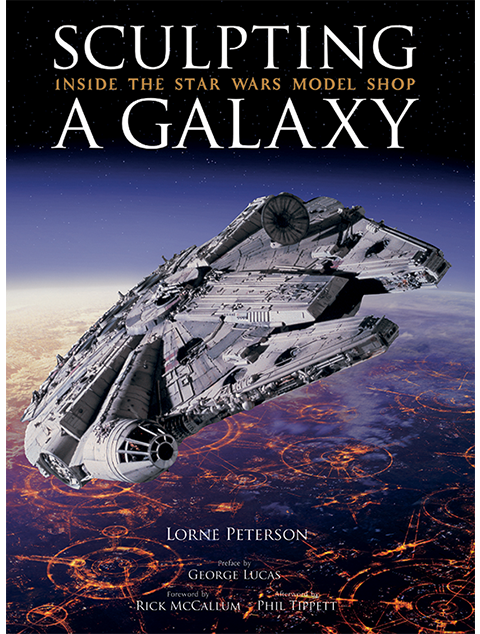 Insight Editions Sculpting a Galaxy: Inside the Star Wars Model Shop Book
