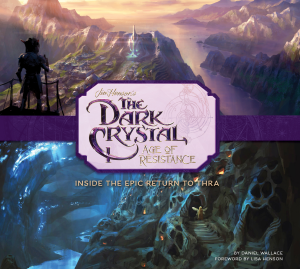 The Dark Crystal: Age of Resistance Book