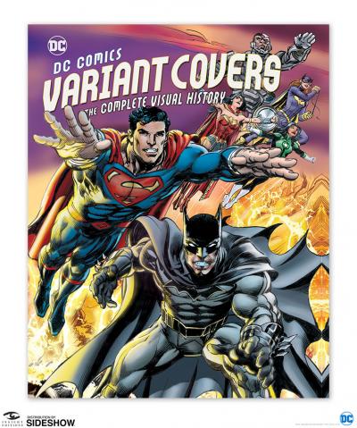 DC Comics Variant Covers: The Complete Visual History- Prototype Shown