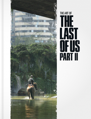 The Art of The Last of Us Part II Book