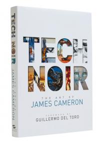 Gallery Image of Tech Noir: The Art of James Cameron Book
