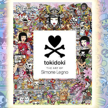 Tokidoki: The Art of Simone Legno Book by Abrams Books | Sideshow
